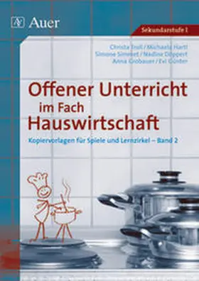 Troll / Engelhardt / Simmet / Troll / Hartl |  Offener Unterricht im Fach Hauswirtschaft, Band 2 | Buch |  Sack Fachmedien