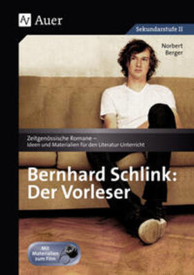 Berger | Bernhard Schlink: Der Vorleser | Buch | 978-3-403-06221-9 | sack.de