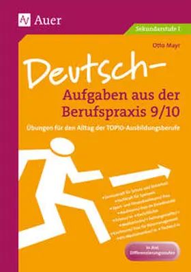 Mayr |  Deutsch-Aufgaben aus der Berufspraxis 9/10 | Buch |  Sack Fachmedien