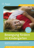 Reuter |  Bewegung fördern im Kindergarten | Buch |  Sack Fachmedien