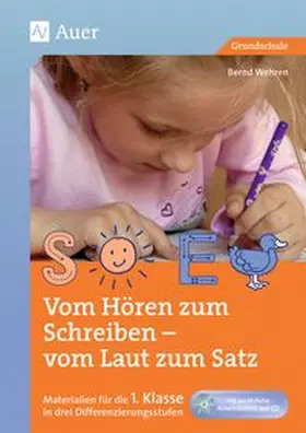 Wehren |  Vom Hören zum Schreiben - vom Laut zum Satz | Buch |  Sack Fachmedien