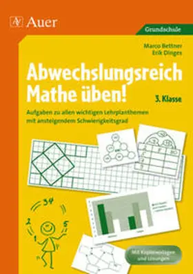Bettner / Dinges / Marco / Dinges |  Abwechslungsreich Mathe üben! 3. Klasse | Buch |  Sack Fachmedien