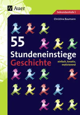 Baumann |  55 Stundeneinstiege Geschichte | Buch |  Sack Fachmedien