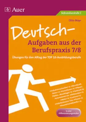 Mayr |  Deutsch-Aufgaben aus der Berufspraxis,Klasse 7/8 | Buch |  Sack Fachmedien