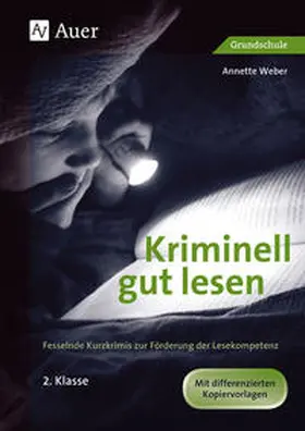 Weber |  Kriminell gut lesen. 2. Klasse | Buch |  Sack Fachmedien