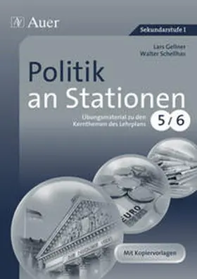 Gellner / Schellhas |  Politik an Stationen 5-6 | Buch |  Sack Fachmedien