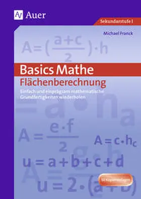 Frank / Schmidt / J. |  Basics Mathe: Flächenberechnung | Buch |  Sack Fachmedien