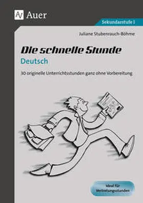 Stubenrauch / Stubenrauch-Böhme |  Die schnelle Stunde Deutsch | Buch |  Sack Fachmedien