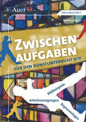 Kiesel |  Zwischenaufgaben für den Kunstunterricht 9-10 | Buch |  Sack Fachmedien