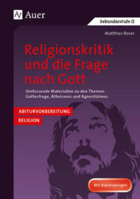 Roser | Religionskritik und die Frage nach Gott | Buch | 978-3-403-06726-9 | sack.de