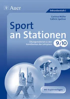 Müller / Spellner | Sport an Stationen 9-10 | Buch | 978-3-403-06833-4 | www.sack.de
