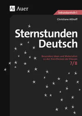 Althoff |  Sternstunden Deutsch, Klasse 7/8 | Buch |  Sack Fachmedien