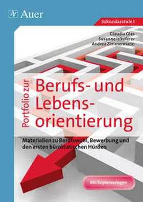 Glas / Geißler / Zimmermann |  Portfolio zur Berufs- und Lebensorientierung | Buch |  Sack Fachmedien