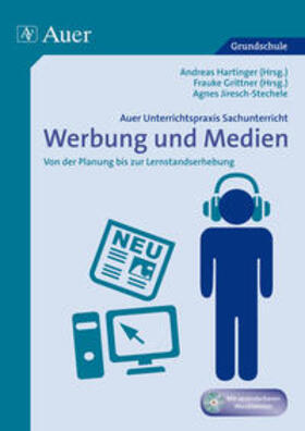 Hartinger / A.Hartinger / Grittner |  Unterrichtspraxis Sachunterricht - Werbung/Medien | Buch |  Sack Fachmedien