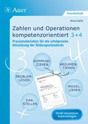 Seitz / Anna |  Zahlen und Operationen kompetenzorientiert 3+4 | Buch |  Sack Fachmedien