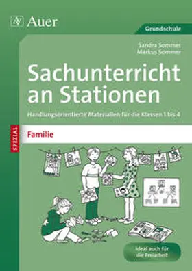 Sommer |  Sachunterricht an Stationen Spezial Familie | Buch |  Sack Fachmedien