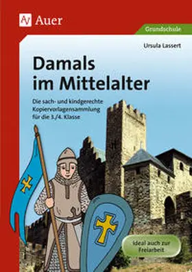 Lassert |  Damals im Mittelalter | Buch |  Sack Fachmedien