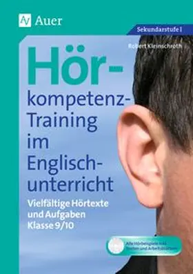 Kleinschroth |  Hörkompetenz-Training im Englischunterricht 9-10 | Buch |  Sack Fachmedien