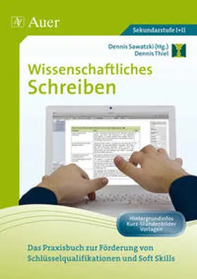 Thiel / Sawatzki |  Wissenschaftliches Schreiben | Buch |  Sack Fachmedien