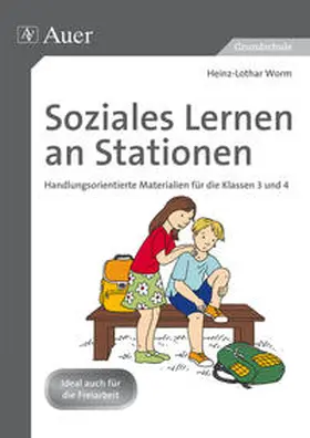 Worm |  Soziales Lernen an Stationen 3-4 | Buch |  Sack Fachmedien