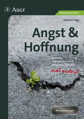 Sigg |  Angst & Hoffnung | Buch |  Sack Fachmedien