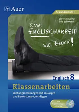 Jung / Schwehm |  Klassenarbeiten Englisch 8 | Buch |  Sack Fachmedien