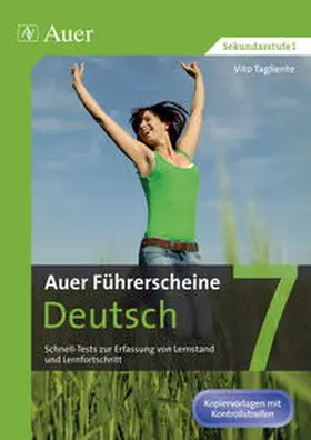 Tagliente |  Auer Führerscheine Deutsch Klasse 7 | Buch |  Sack Fachmedien