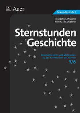 Schlereth |  Sternstunden Geschichte 5/6 | Buch |  Sack Fachmedien