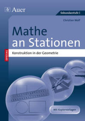 Wolf |  Mathe an Stationen Konstruktion in der Geometrie | Buch |  Sack Fachmedien