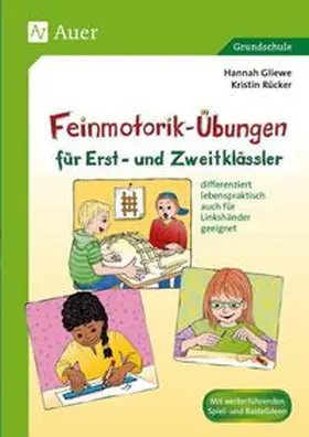 Rücker / Gliewe |  Feinmotorik-Übungen für Erst- und Zweitklässler | Buch |  Sack Fachmedien