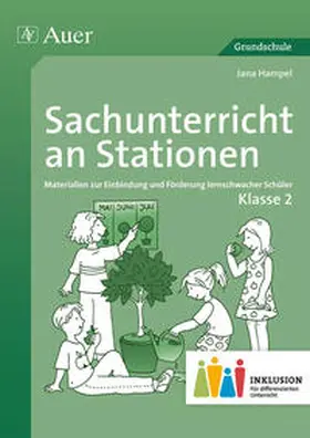 Hampel |  Sachunterricht an Stationen 2 Inklusion | Buch |  Sack Fachmedien