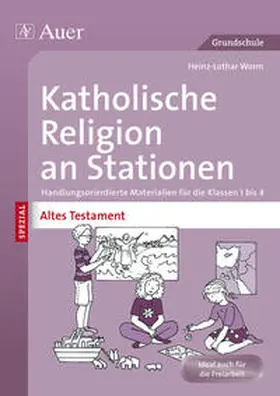 Worm |  Katholische Religion an Stationen Altes Testament | Buch |  Sack Fachmedien