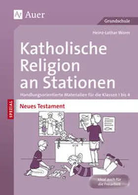 Worm |  Katholische Religion an Stationen Neues Testament | Buch |  Sack Fachmedien