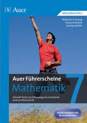 Seifert / Grünzig / Ruhm |  Auer Führerscheine Mathematik Klasse 7 | Buch |  Sack Fachmedien