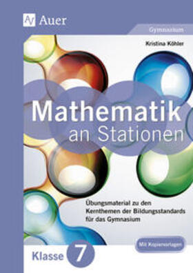 Köhler |  Mathe an Stationen 7 Gymnasium | Buch |  Sack Fachmedien