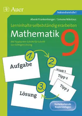 Frankenberger / Nikolaus |  Lerninhalte selbstständig erarbeiten Mathematik 9 | Buch |  Sack Fachmedien