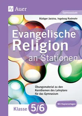Jarzina / Radmehr |  Evangelische Religion an Stationen 5./6. Klasse Gymnasium | Buch |  Sack Fachmedien