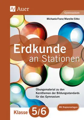 Franz / Sitko |  Erdkunde an Stationen 5-6 Gymnasium | Buch |  Sack Fachmedien