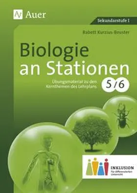 Kurzius-Beuster |  Biologie an Stationen 5-6 Inklusion | Buch |  Sack Fachmedien
