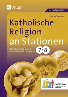 Sommer |  Katholische Religion an Stationen 7-8 Inklusion | Buch |  Sack Fachmedien