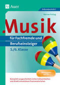 Freitag |  Musik für Fachfremde und Berufseinsteiger Kl. 5-6 | Buch |  Sack Fachmedien