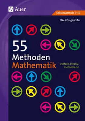 Königsdorfer |  55 Methoden Mathematik | Buch |  Sack Fachmedien