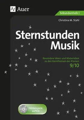 Stahl |  Sternstunden Musik 9/10 | Buch |  Sack Fachmedien