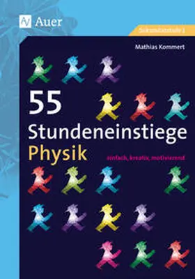 Kommert |  55 Stundeneinstiege Physik | Buch |  Sack Fachmedien