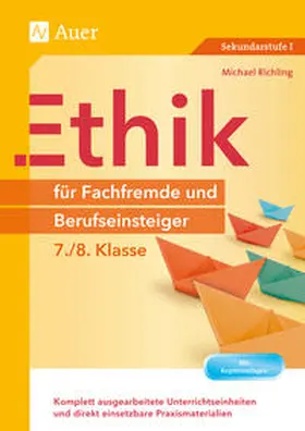 Richling |  Ethik für Fachfremde und Berufseinsteiger 7-8 | Buch |  Sack Fachmedien