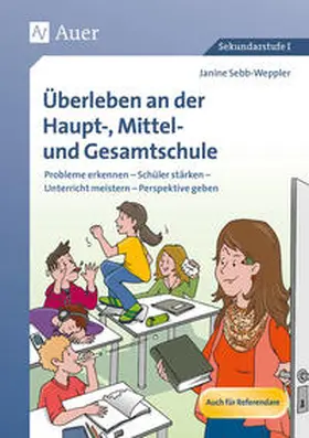 Sebb-Weppler |  Überleben an der Haupt-, Mittel- und Gesamtschule | Buch |  Sack Fachmedien