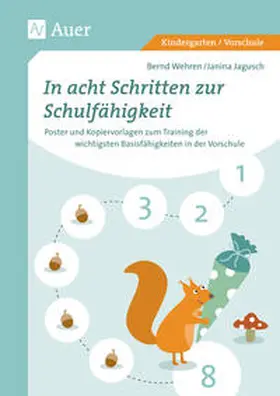 Wehren / Jagusch |  In acht Schritten zur Schulfähigkeit | Sonstiges |  Sack Fachmedien