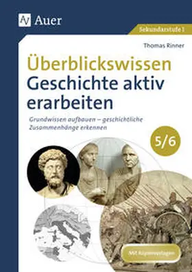 Rinner |  Überblickswissen Geschichte aktiv erarbeiten 5-6 | Buch |  Sack Fachmedien