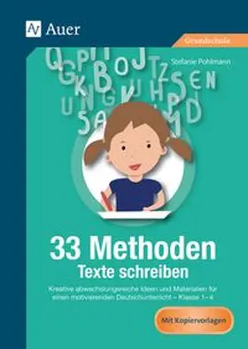 Pohlmann |  33 Methoden Texte schreiben | Buch |  Sack Fachmedien