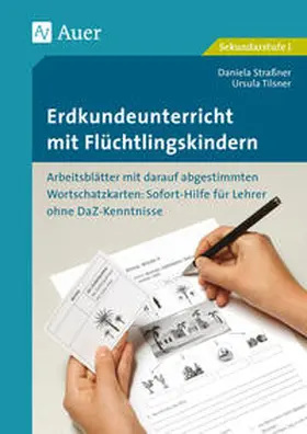 Straßner / Tilsner |  Erdkundeunterricht mit Flüchtlingskindern 5-7 | Buch |  Sack Fachmedien